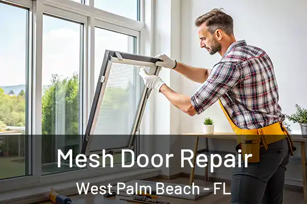 Mesh Door Repair West Palm Beach - FL